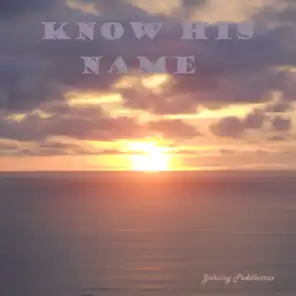 Know His Name