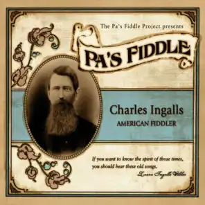 Pa's Fiddle: Charles Ingalls, American Fiddler