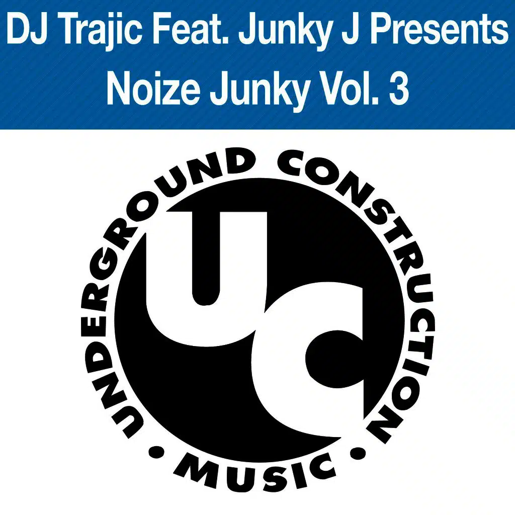 Noize Junky Vol. 3