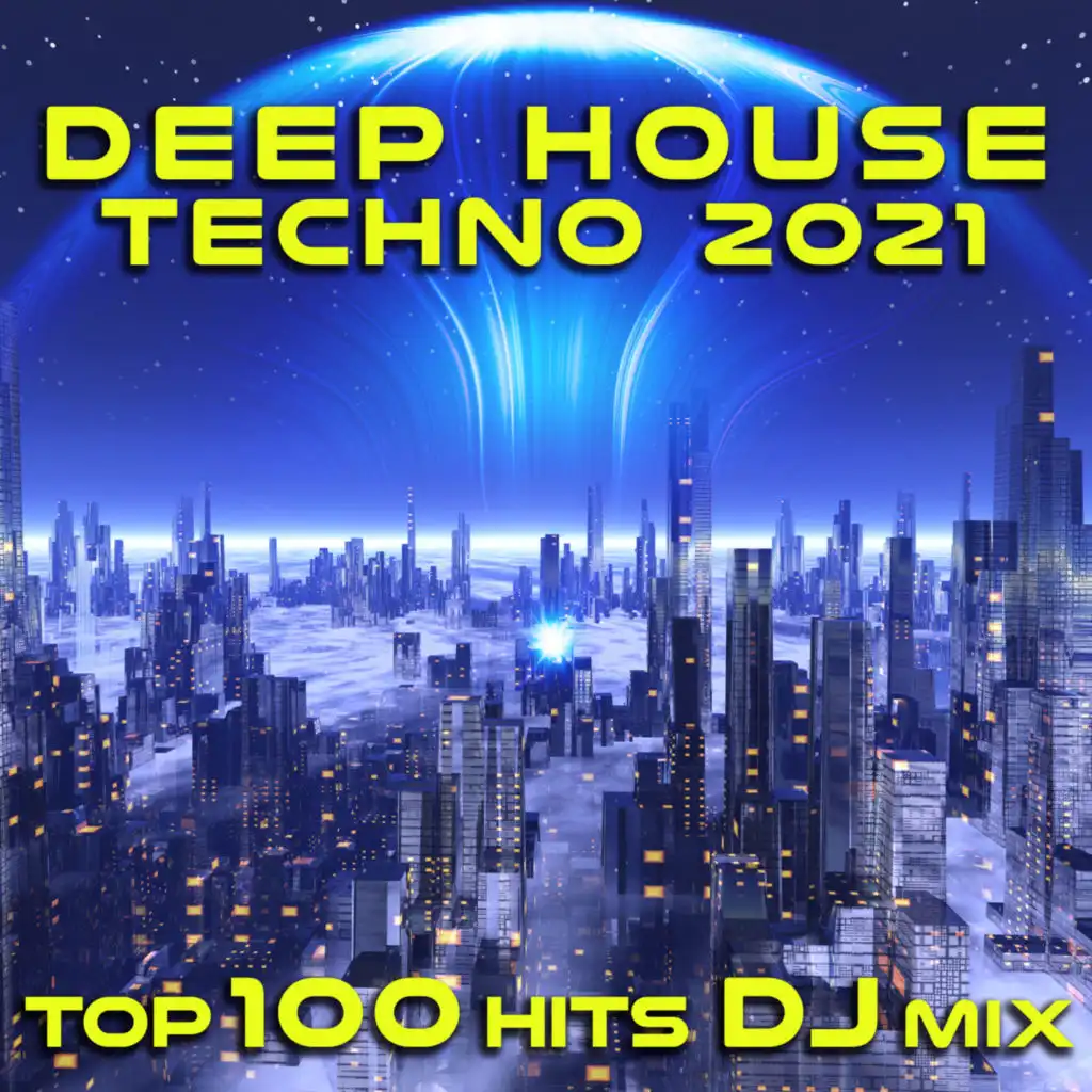 Centred Around (Deep House Techno 2021 Top 100 Hits DJ Mixed)