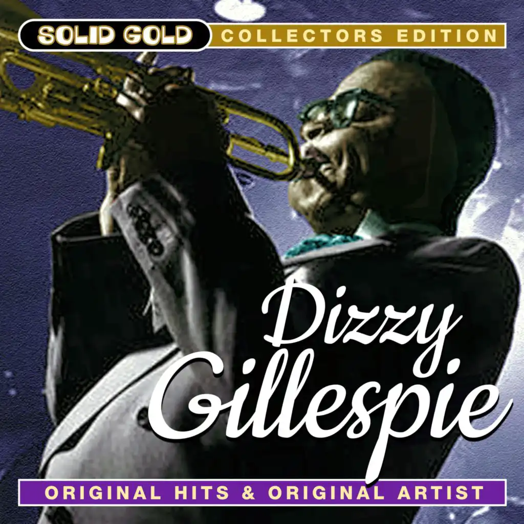 Solid Gold Dizzy Gillespie