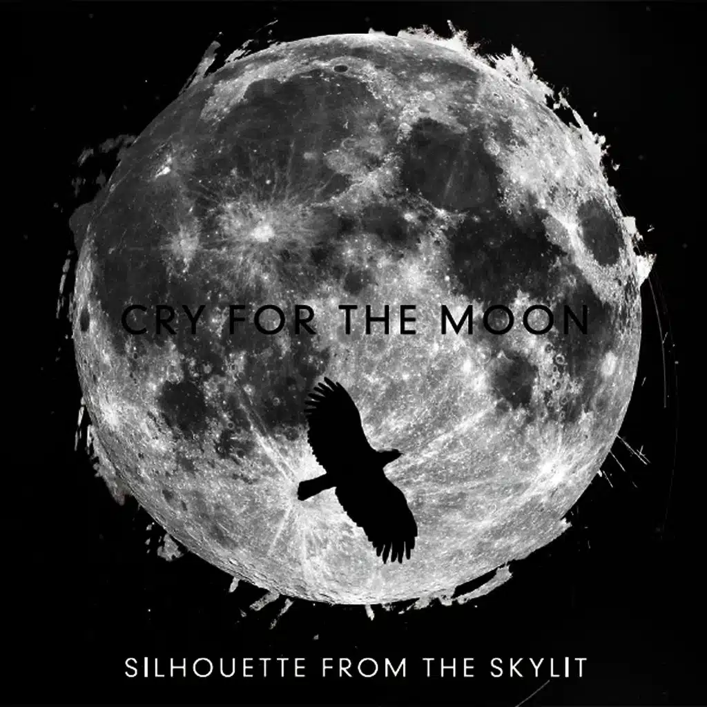Cry For The Moon