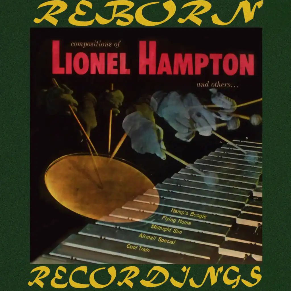 Compositions of Lionel Hampton and Others (Hd Remastered)
