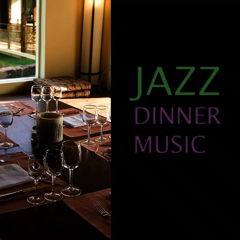 Jazz Dinner Music