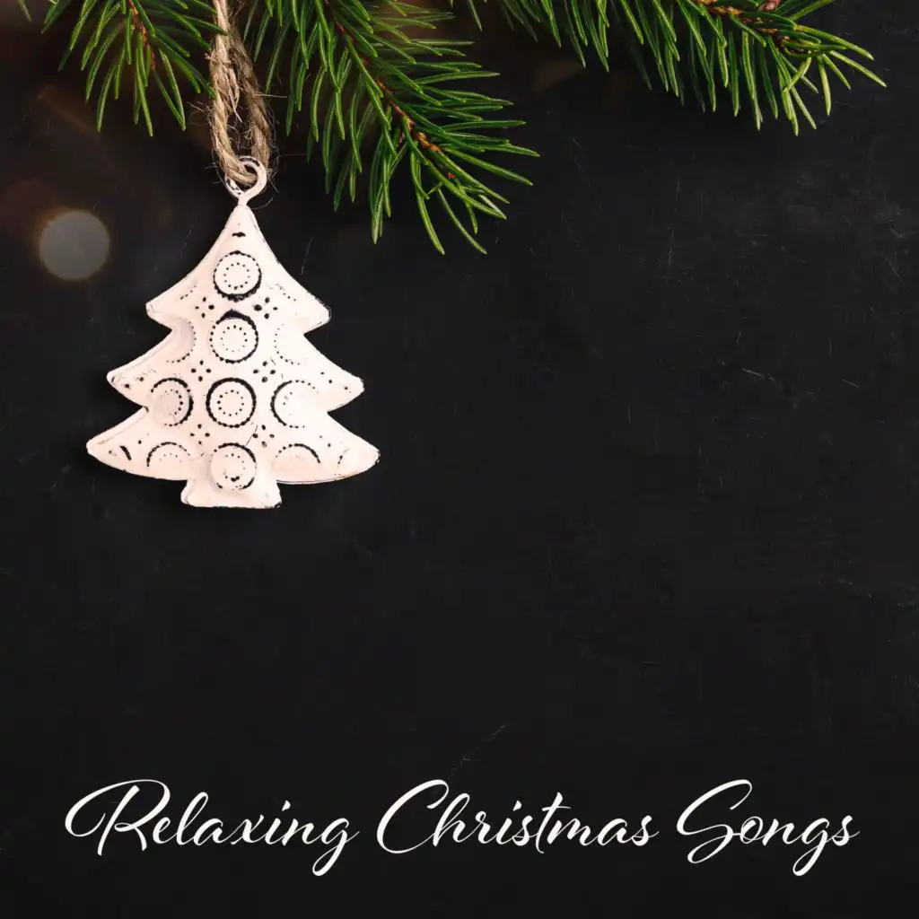 Relaxing Christmas Songs: Best Playlist with Advent Music and Christmas Music