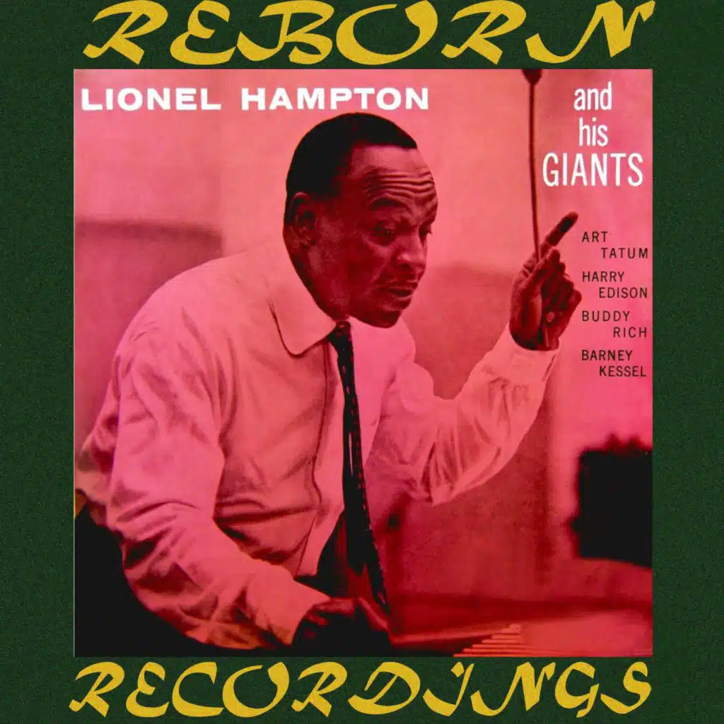 Lionel Hampton and His Giants (Hd Remastered)