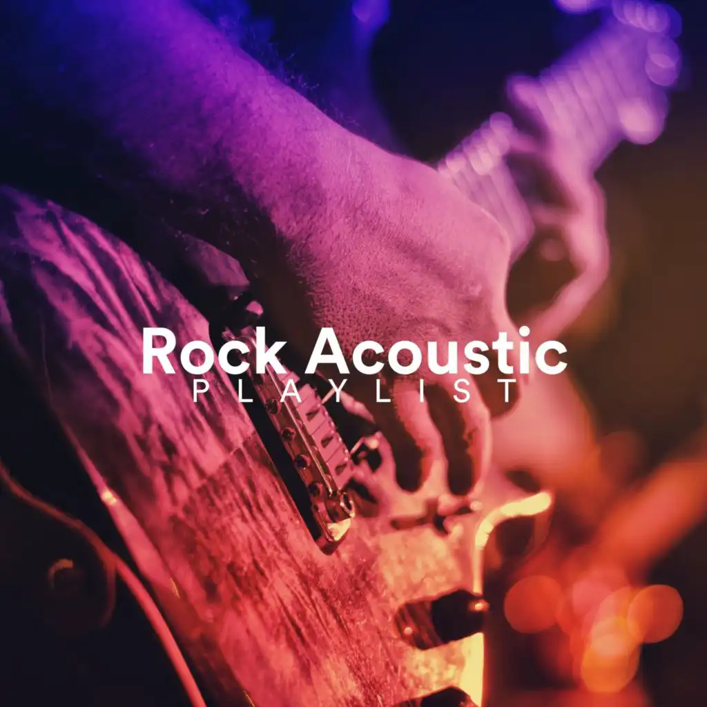 Rock Acoustic Playlist