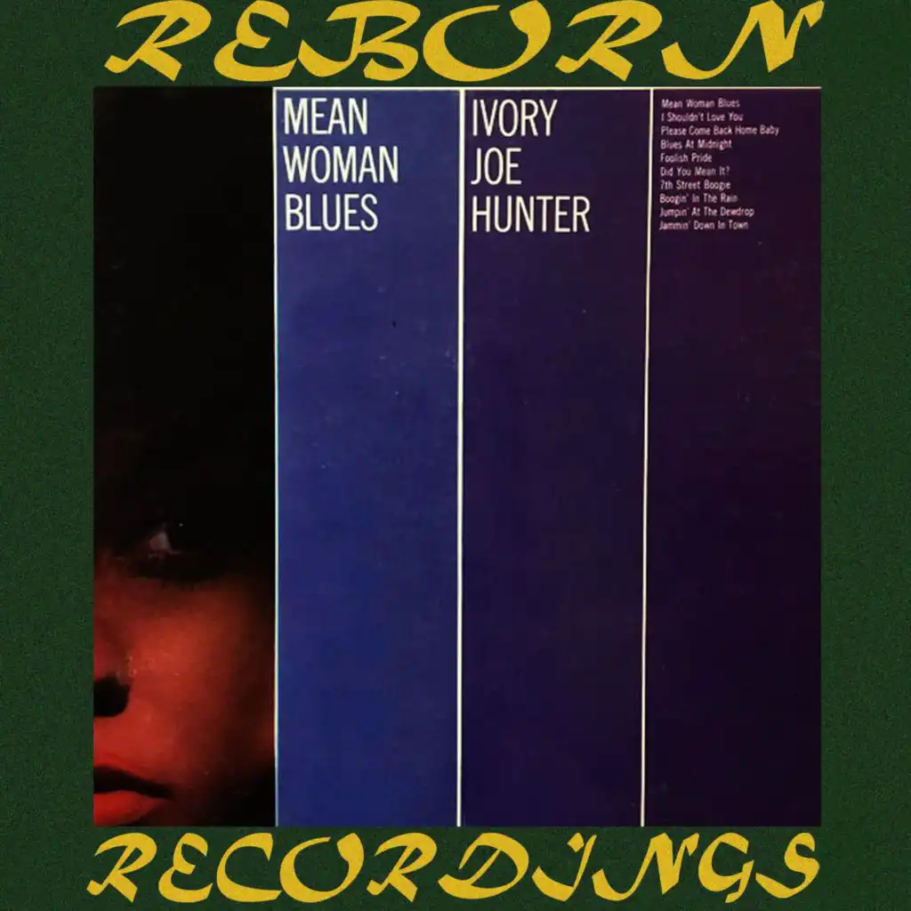 Mean Woman Blues (Hd Remastered)