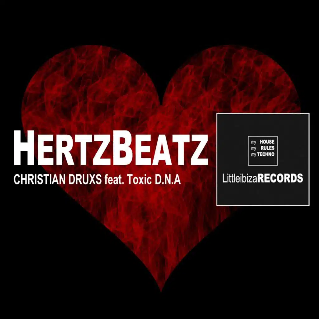 Hertzbeatz (Techno Club Mix) [feat. Toxic D.N.A]