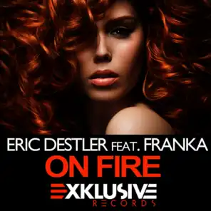 On Fire (kuDJi Remix) [feat. Franka]