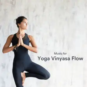 Music for Yoga Vinyasa Flow