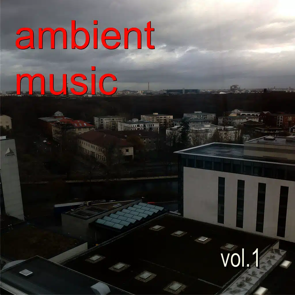 Ambient Music Vol.1      