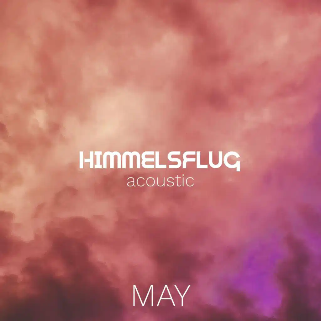 Himmelsflug (Live Acoustic)