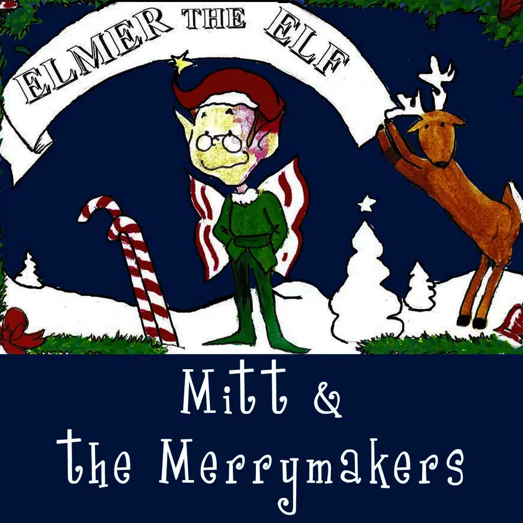 Mitt & the Merrymakers