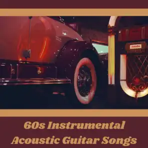 60s Instrumental Acoustic Guitar Songs