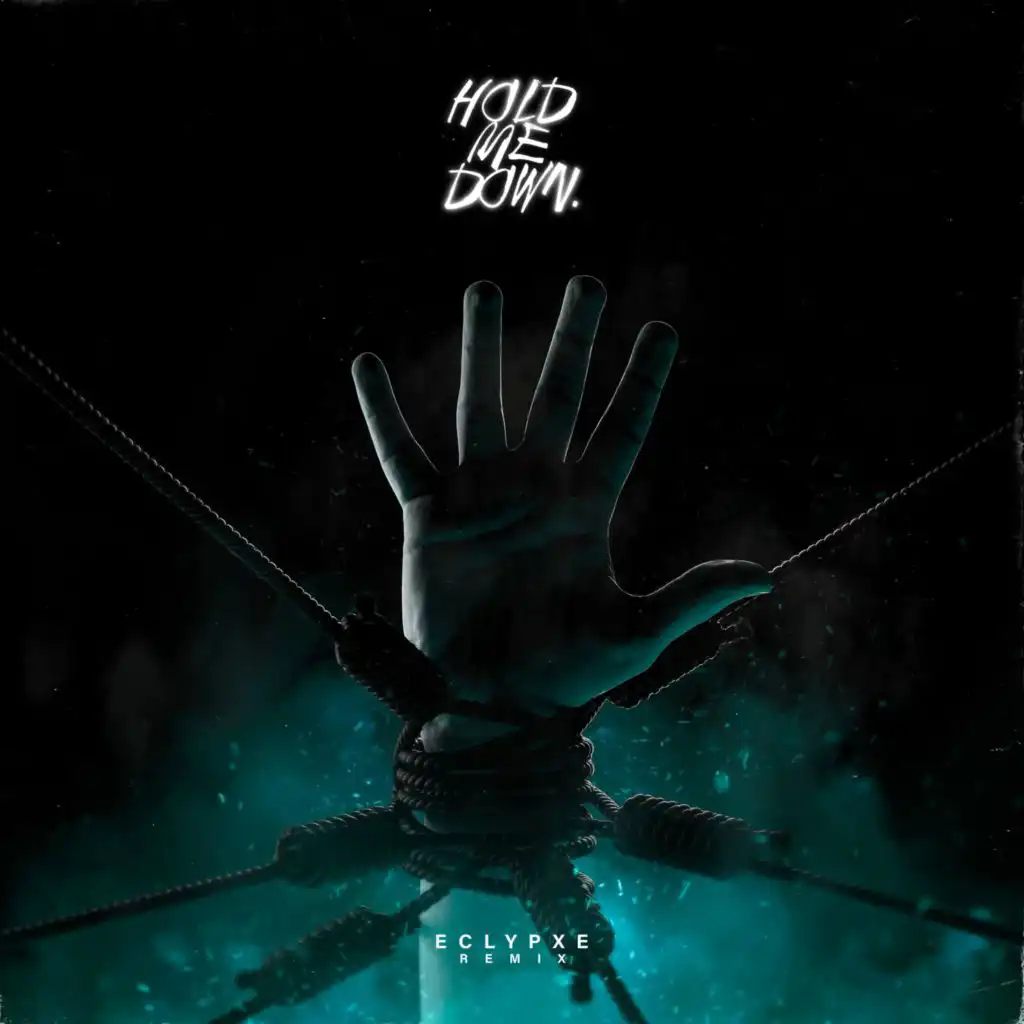 Hold Me Down (Eclypxe Remix) [feat. Lanstan]