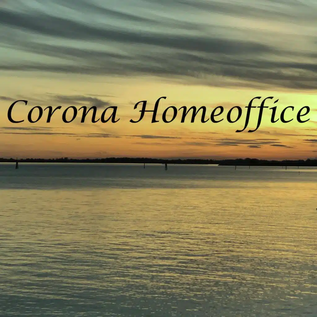 Corona Homeoffice