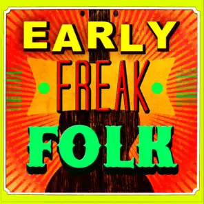 Early Freak Folk