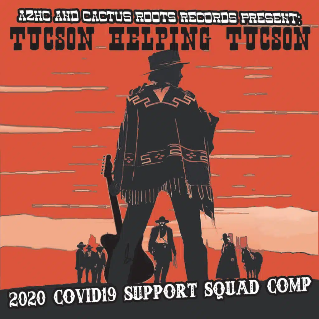 Tucson Helping Tucson: 2020 Covid19 Support Squad Comp