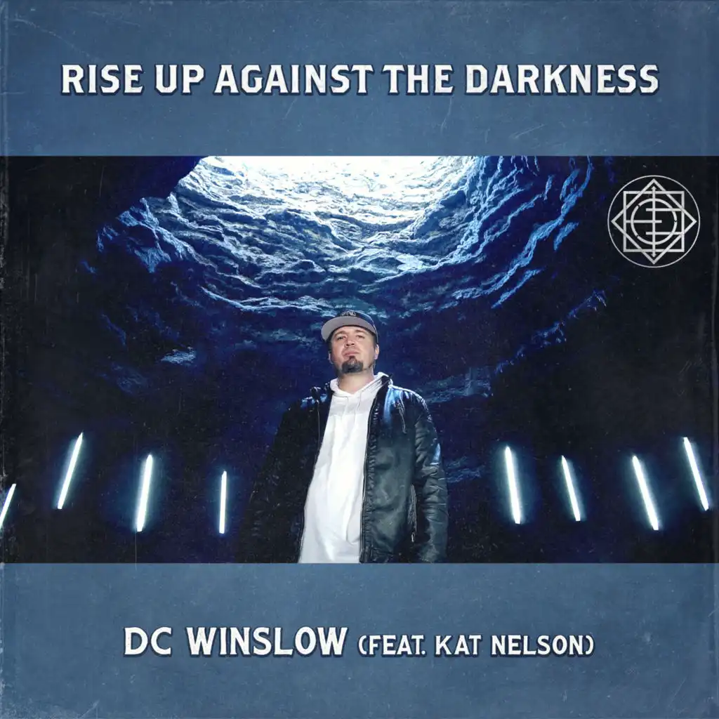 Rise up Against the Darkness (feat. Kat Nelson)