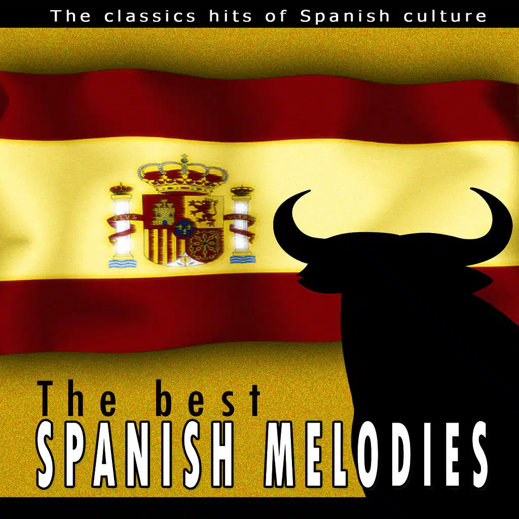 The Best Spanish Melodies