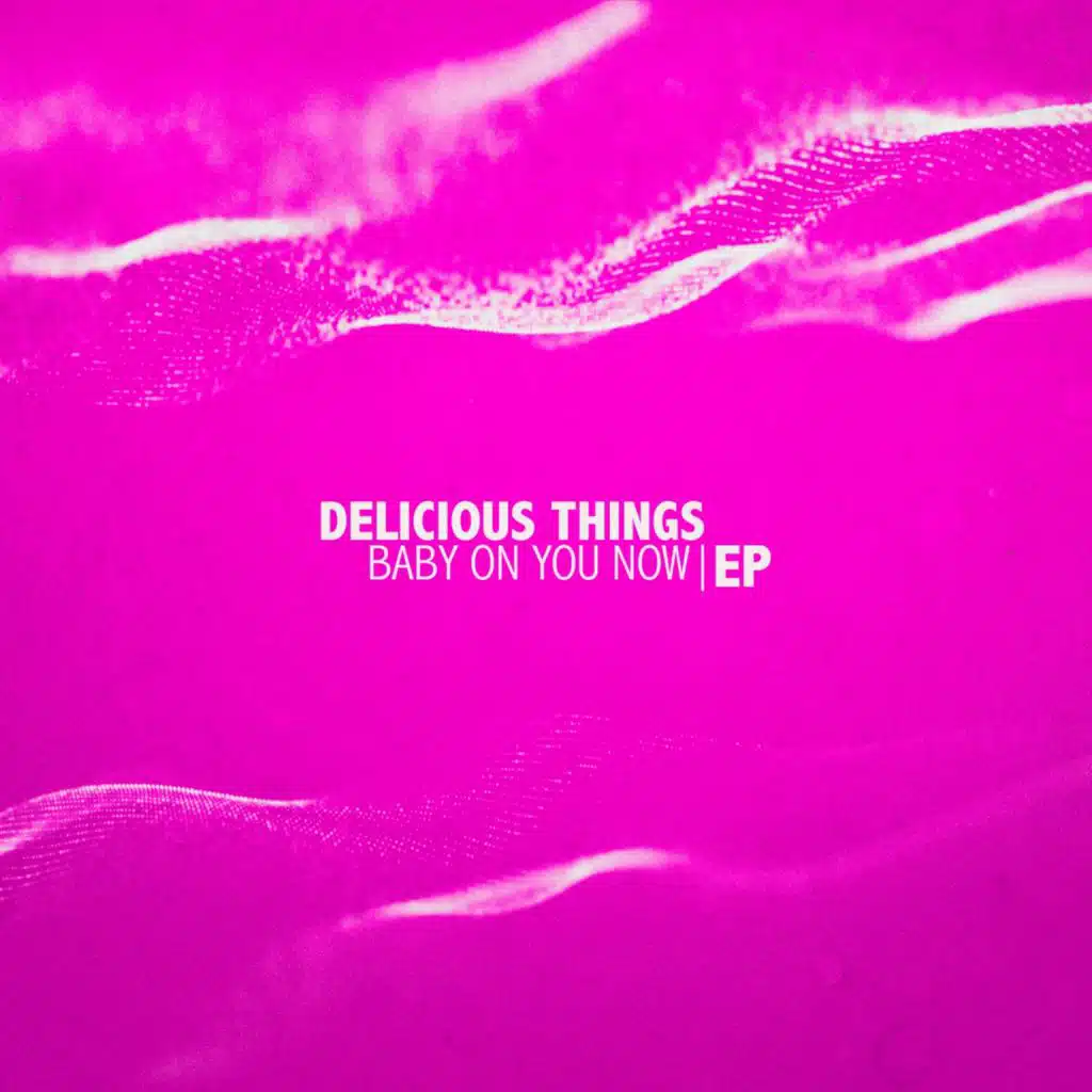 Delicious Things