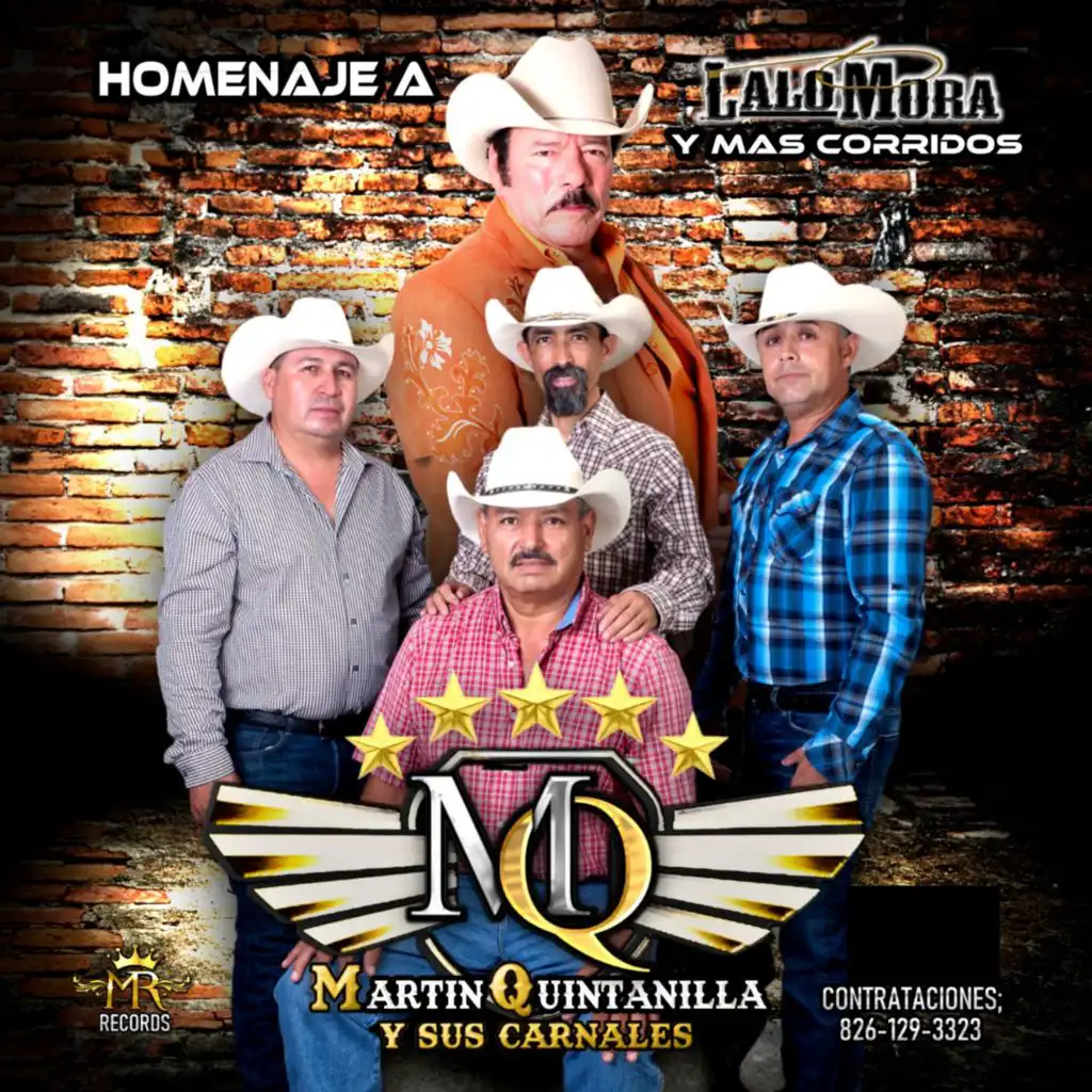 Martin Quintanilla y Sus Carnales