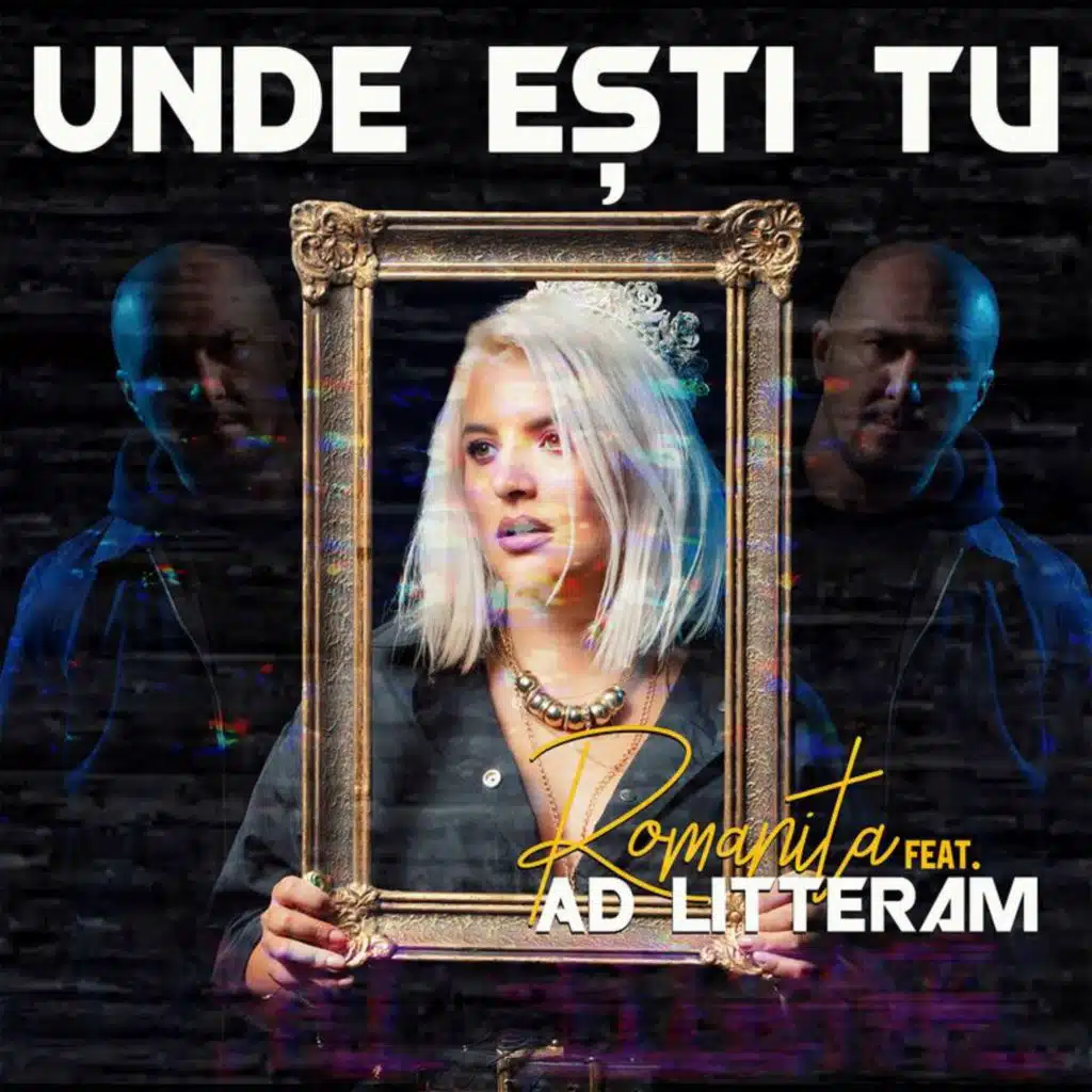 Unde ești tu (feat. Ad Litteram)