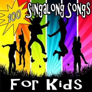 100 SING-A-LONG SONGS FOR KIDS