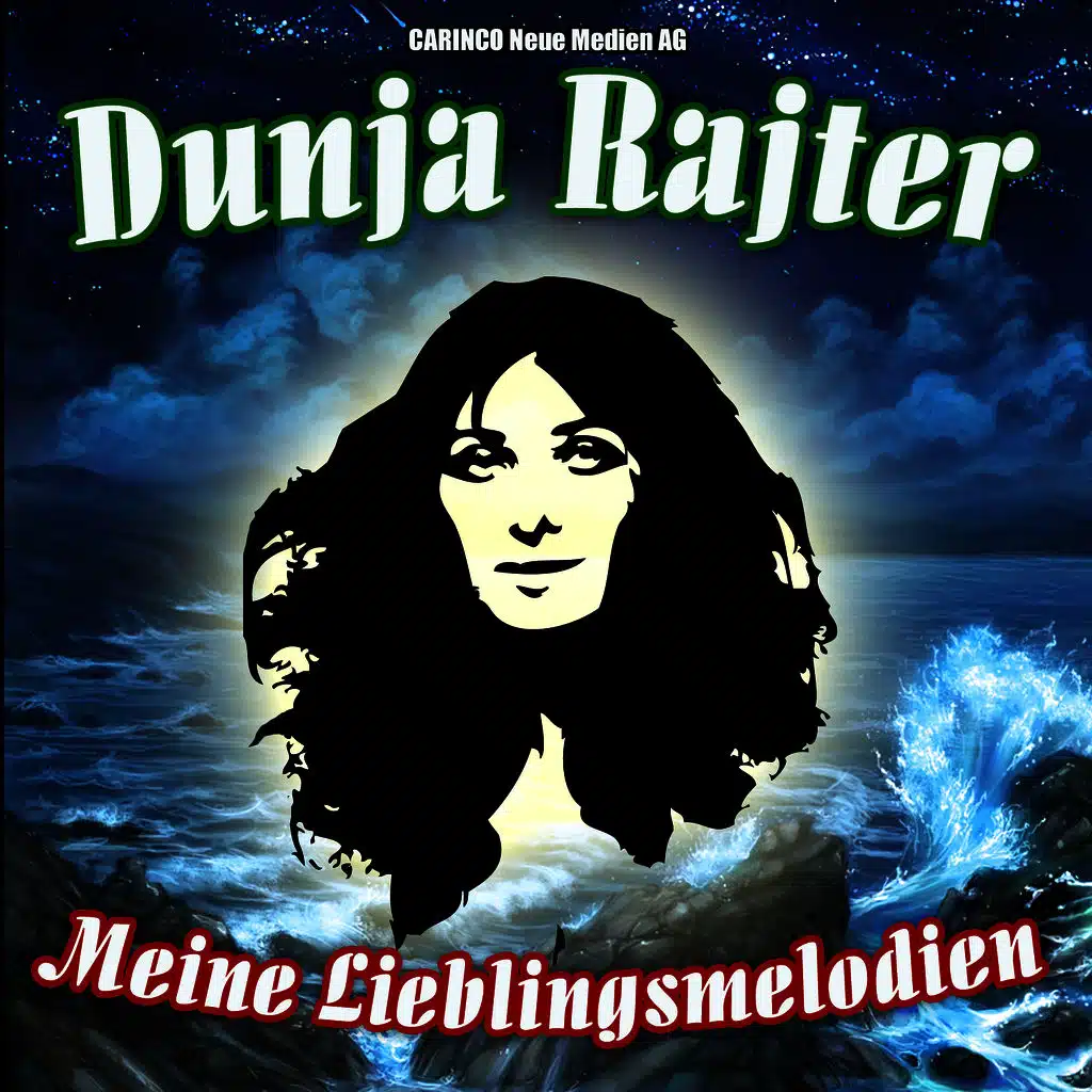 Dunja Rajter - Meine Lieblingsmelodien