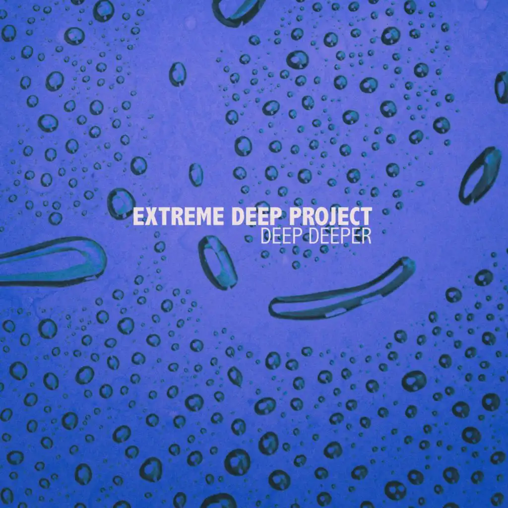 Extreme Deep Project
