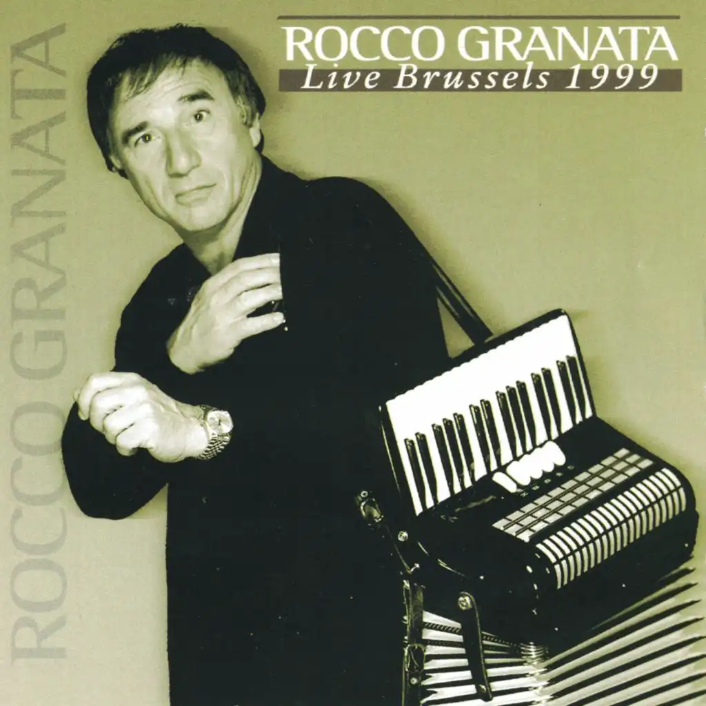 Rocco Granata Live Brussels 1999 (Live)