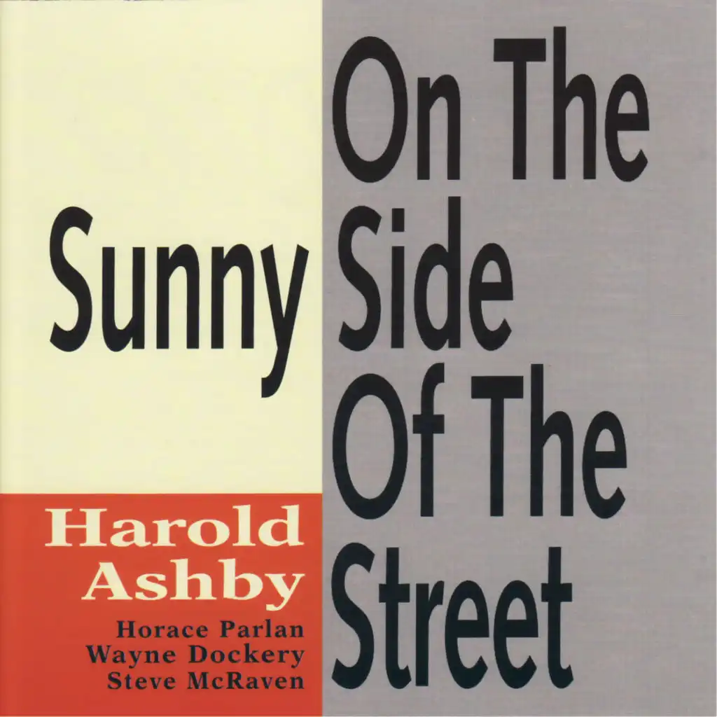 On the Sunny Side of the Street