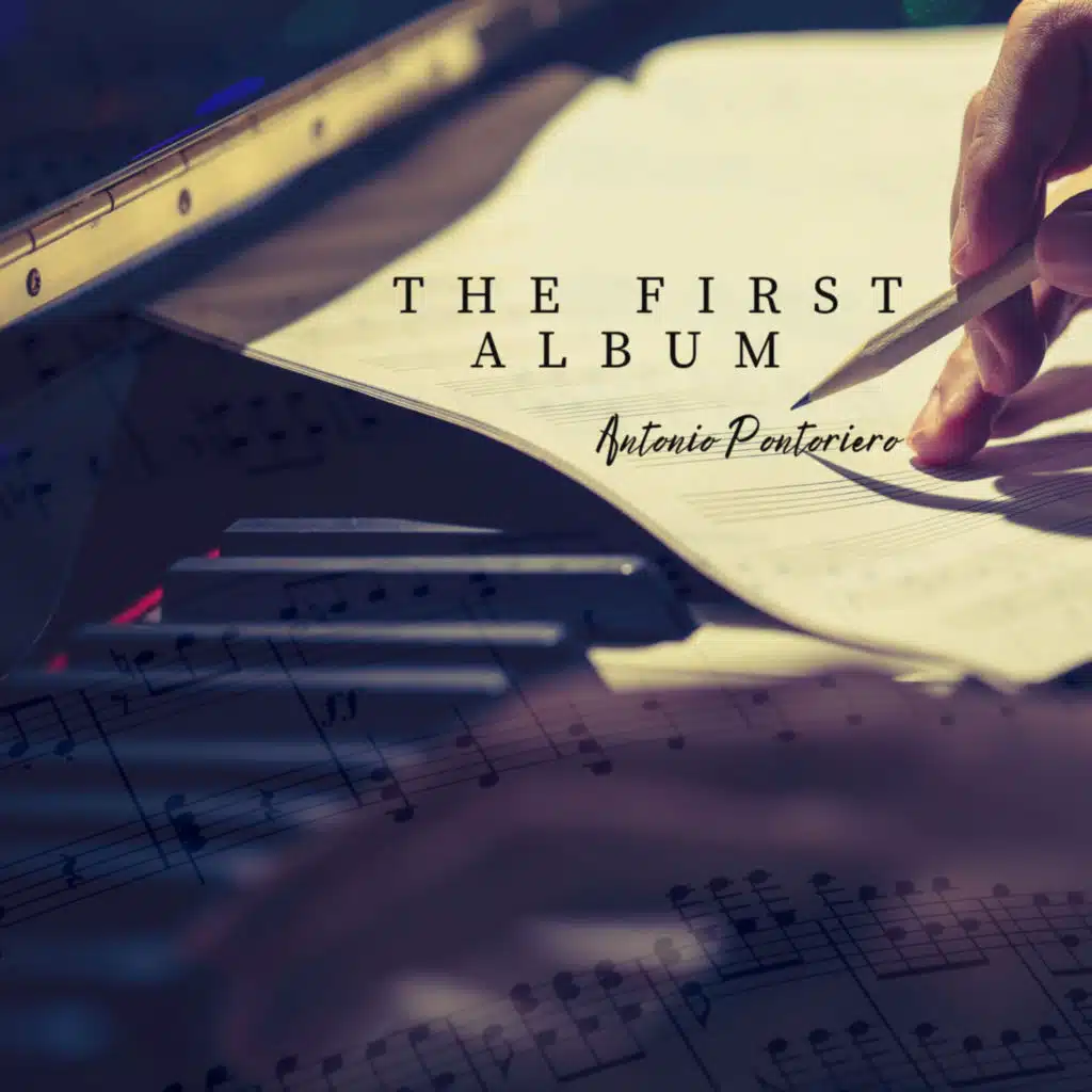 The First Album of Antonio Pontoriero