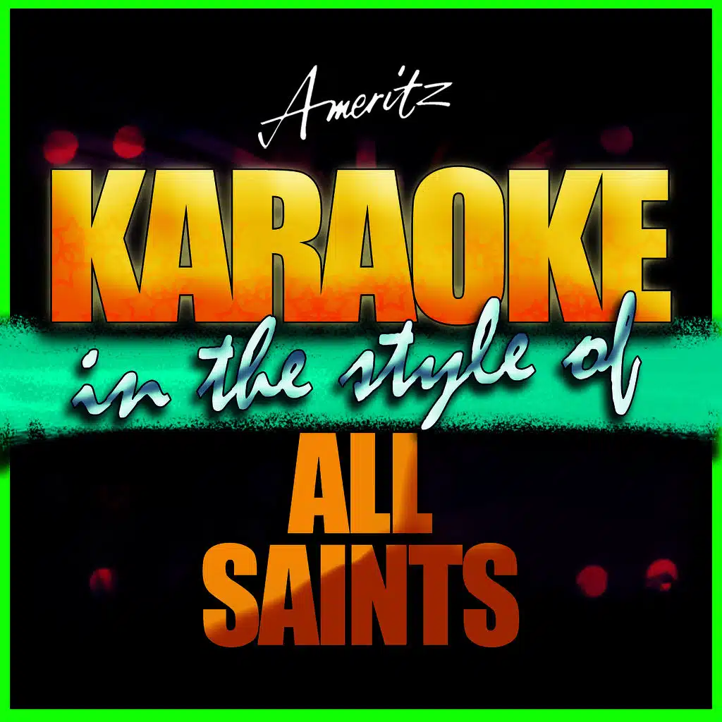 Heaven (In the Style of All Saints) [Karaoke Version]
