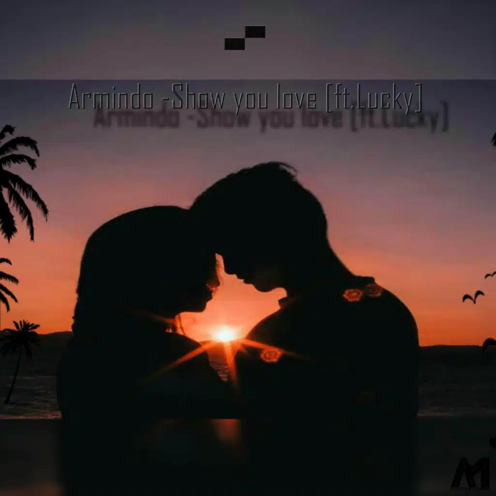 Show You Love (feat. Lucky)