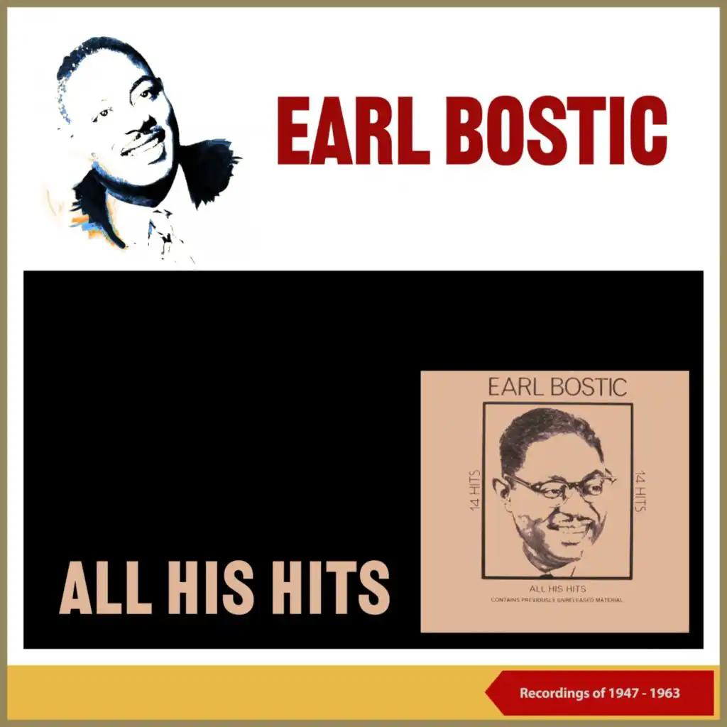 Earl Bostic - All His Hits (Recordings of 1047 - 1963)