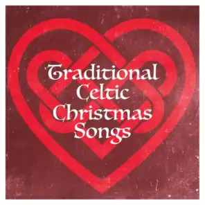 Traditional Celtic Christmas Songs
