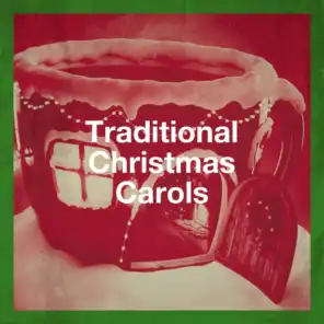 Traditional Christmas Carols