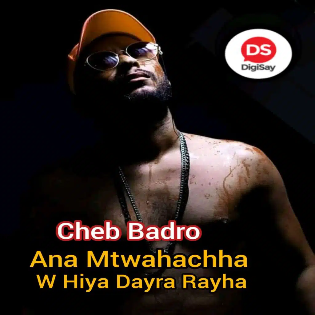 Ana Mtwahachha W Hiya Dayra Rayha