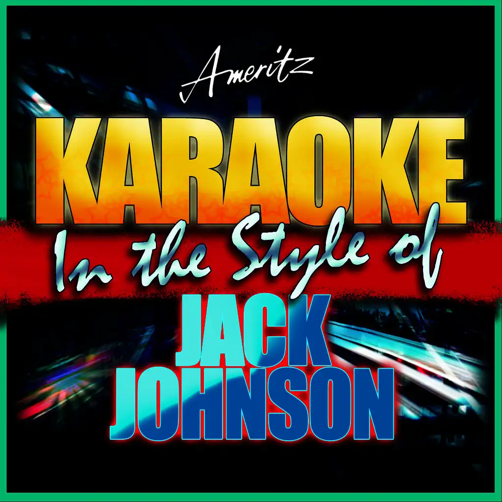 Breakdown (In the Style of Jack Johnson) [Karaoke Version]