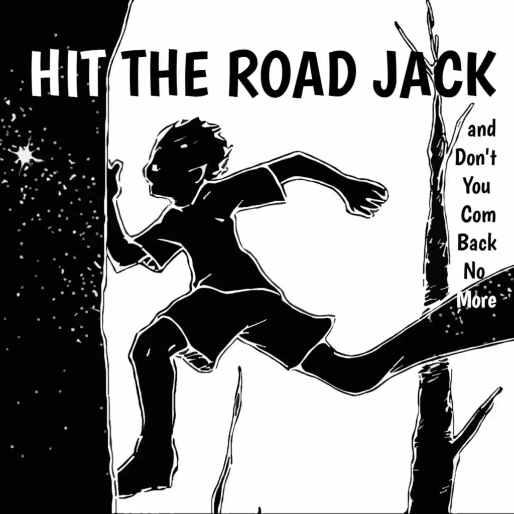 Hit the Road Jack