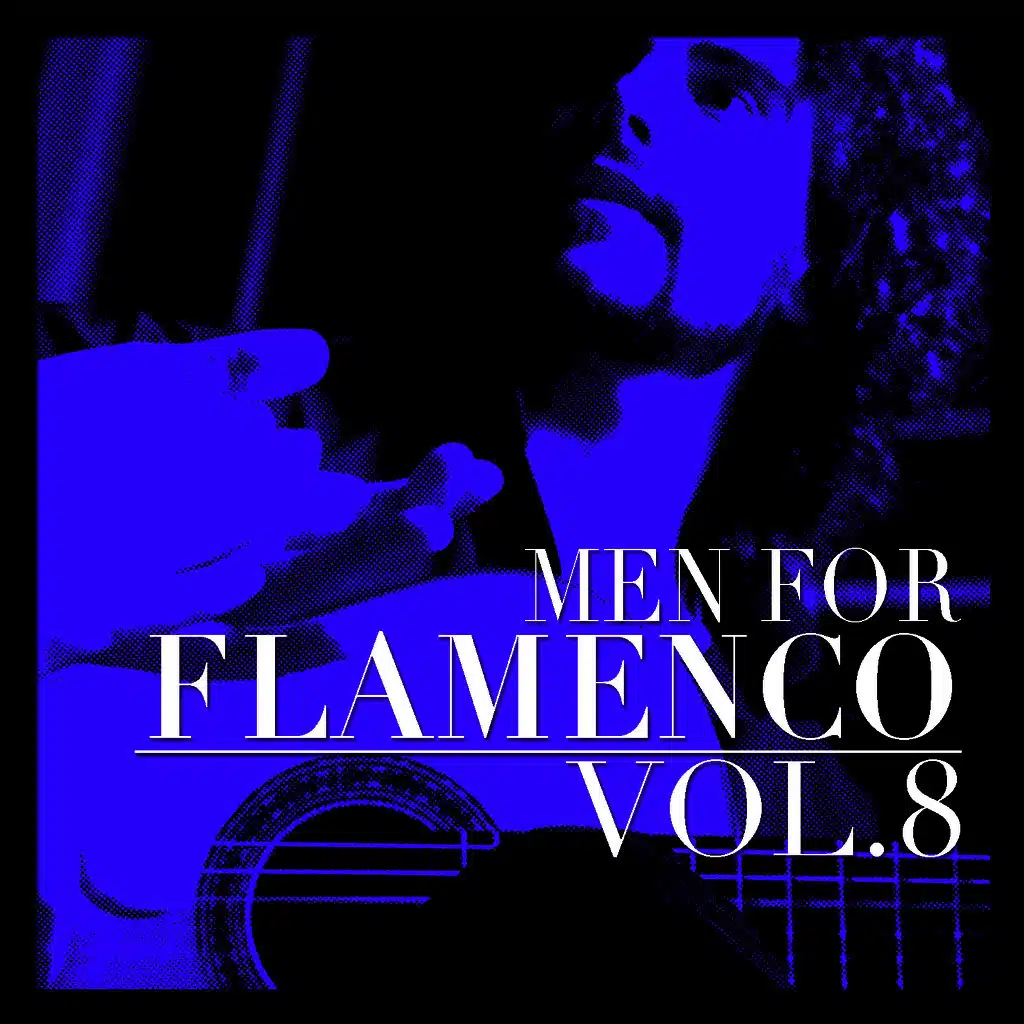 Men for Flamenco Vol. 8