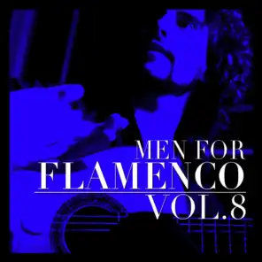 Men for Flamenco Vol. 8