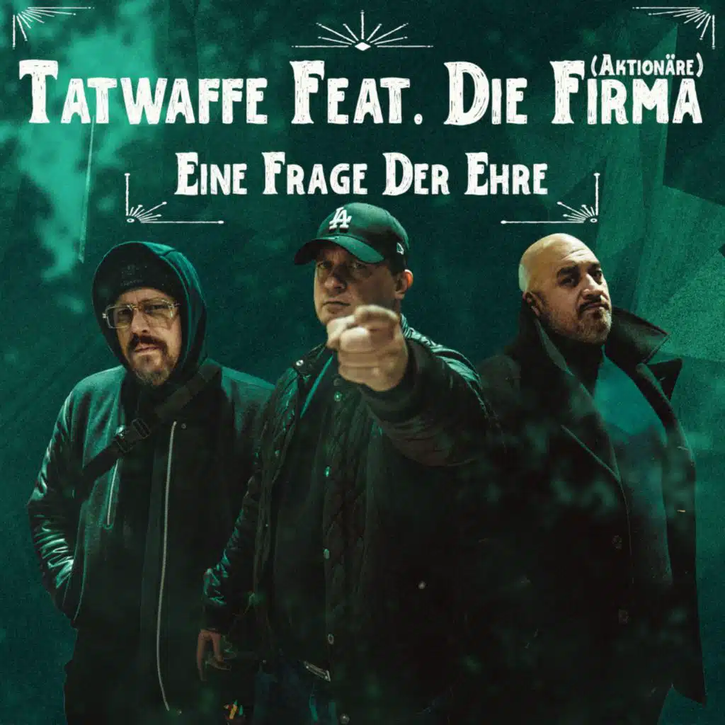 Eine Frage der Ehre (feat. Die Firma)