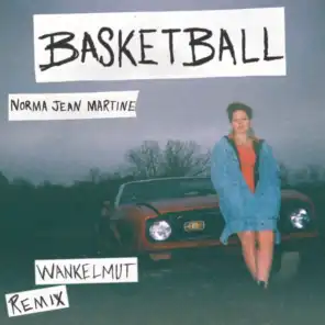 Basketball (Wankelmut Remix)