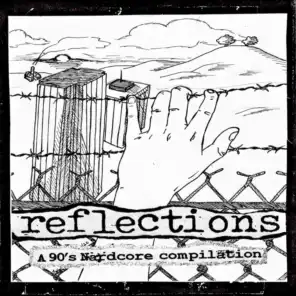 Reflections: A 90's Nardcore Compilation