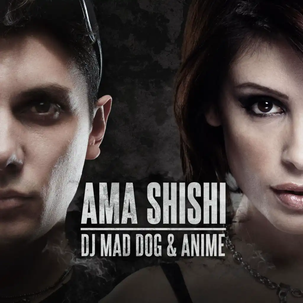 DJ Mad Dog & AniMe