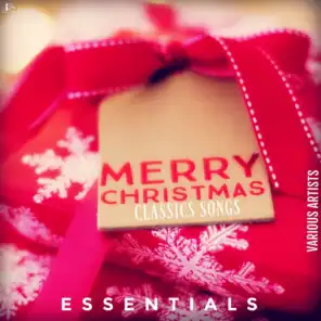 Merry Christmas Classics Songs Essentials