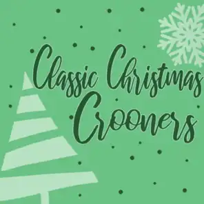 Classic Christmas Crooners